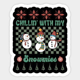 Chillin With My Snowmies Sublimation Sticker